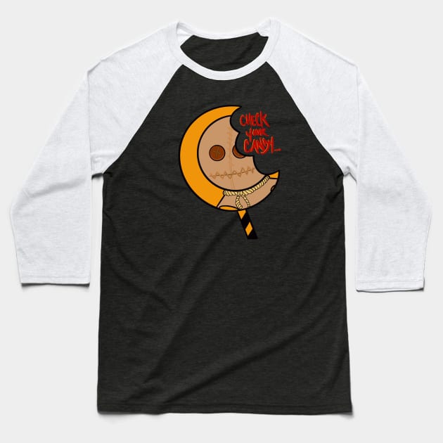 Check your candy Baseball T-Shirt by Pndaartz